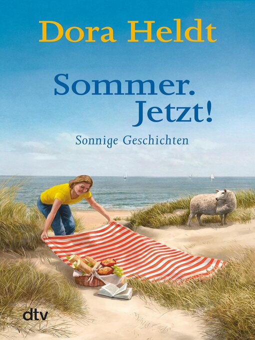 Title details for Sommer. Jetzt! by Dora Heldt - Available